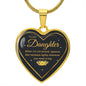 To My Daughter Heart Necklace