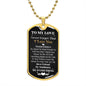 To My Love Dog Tag