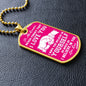 My Daughter | Believe In Yourself - Dog Tag