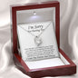 I'M Sorry for Hurting You Forever Love Necklace