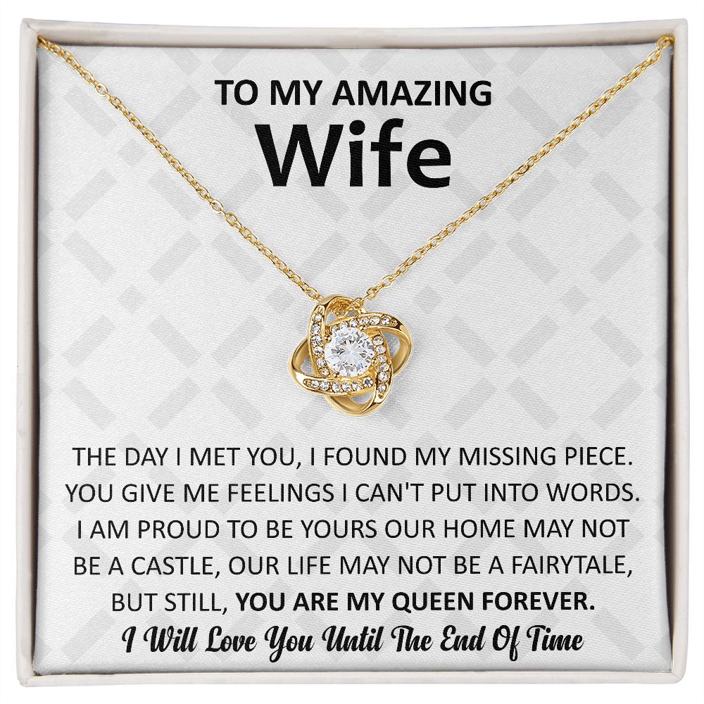 To My Amazing Wife (My Queen) Love Knot Necklace