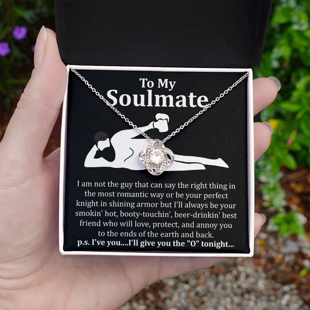 To My Soulmate (I will give you the O'tonight)