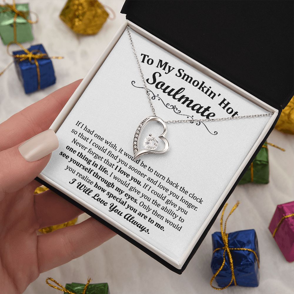 To My Smoking Hot Soulmate Forever Love Necklace