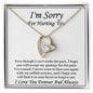 I'M Sorry for Hurting You Forever Love Necklace