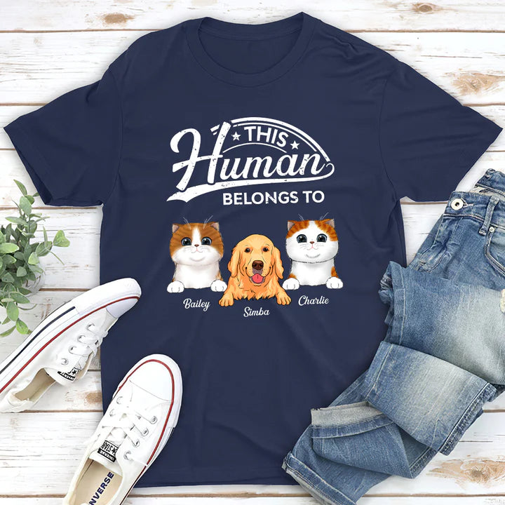 Human Belongs To Pet - Personalized Custom Unisex T-Shirt
