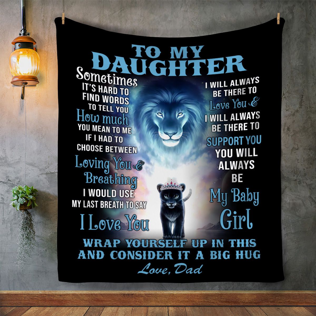 To My Daughter Blanket  From Dad