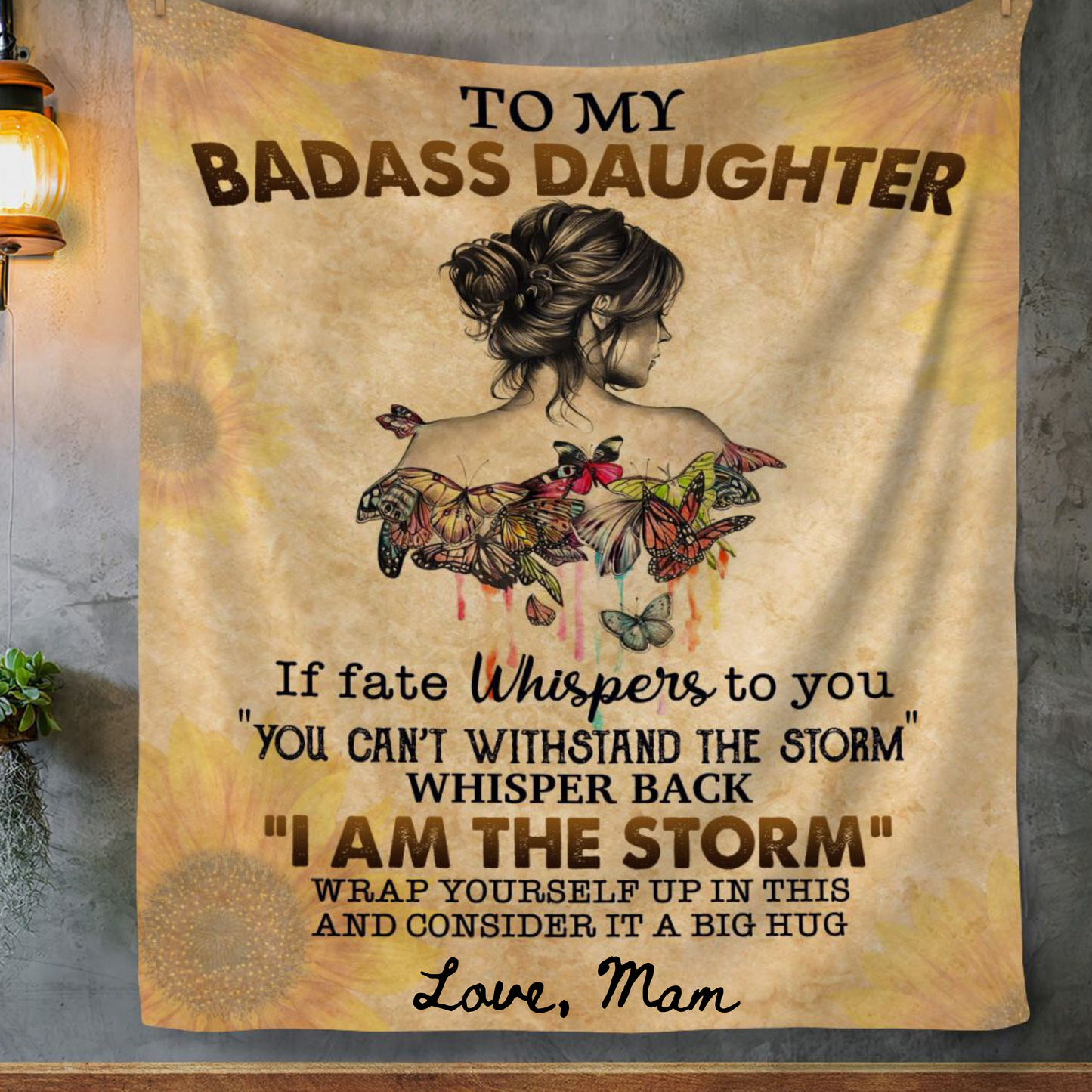 To My Badass Daughter Blanket, Gift to Daughter, Gift from Mam