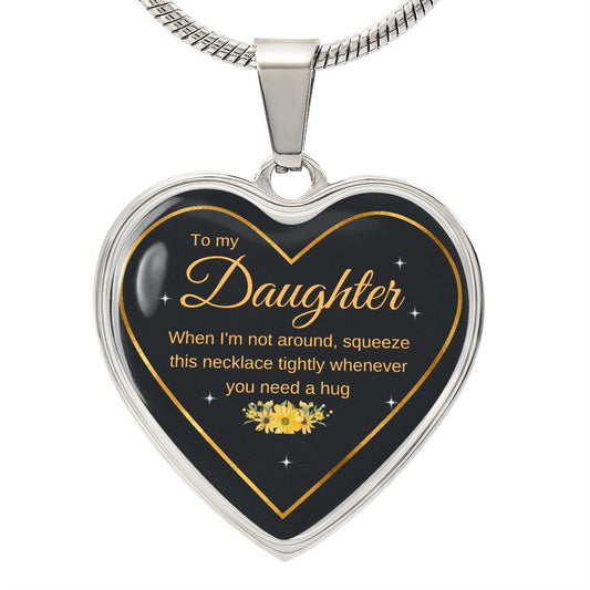 To My Daughter Heart Necklace