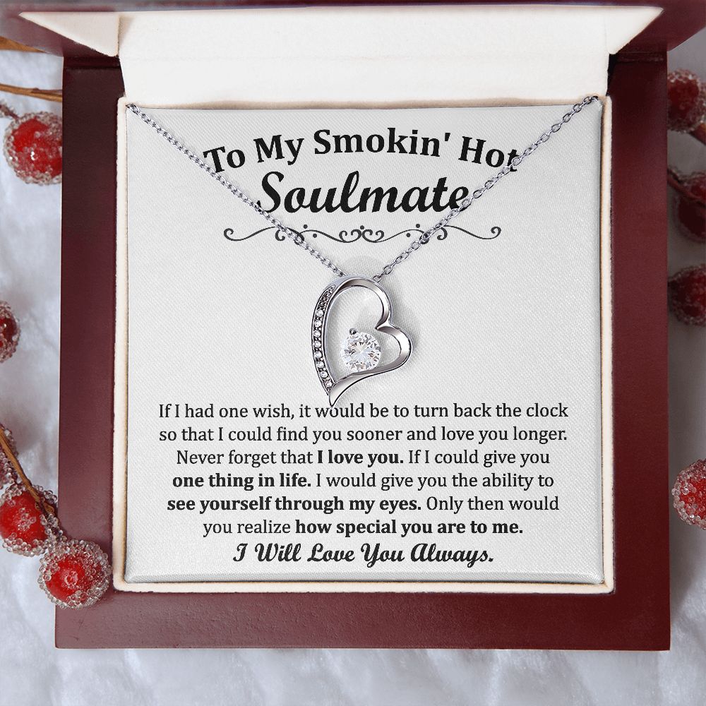 To My Smoking Hot Soulmate Forever Love Necklace