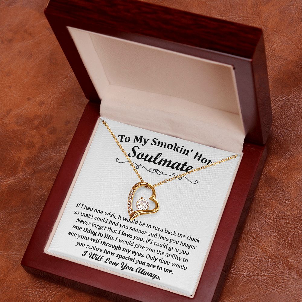 To My Smoking Hot Soulmate Forever Love Necklace