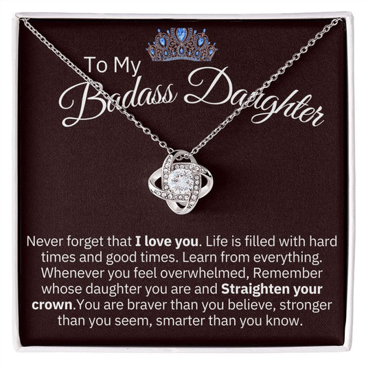 Love Knot Necklace Gift For Badass Daughter