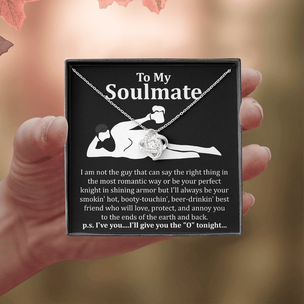 To My Soulmate (I will give you the O'tonight)